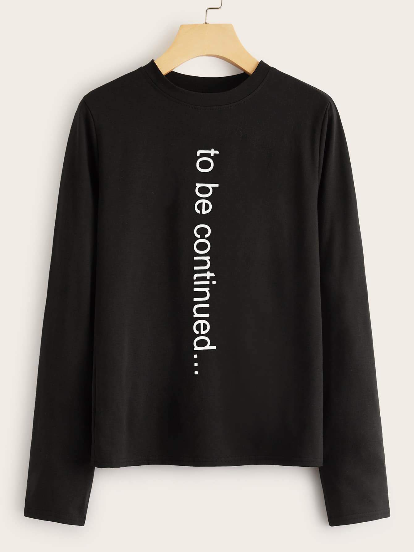Slogan Print Long Sleeve Tee