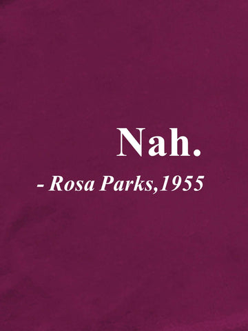 Nah-Rosa Parks Short Sleeve Tee